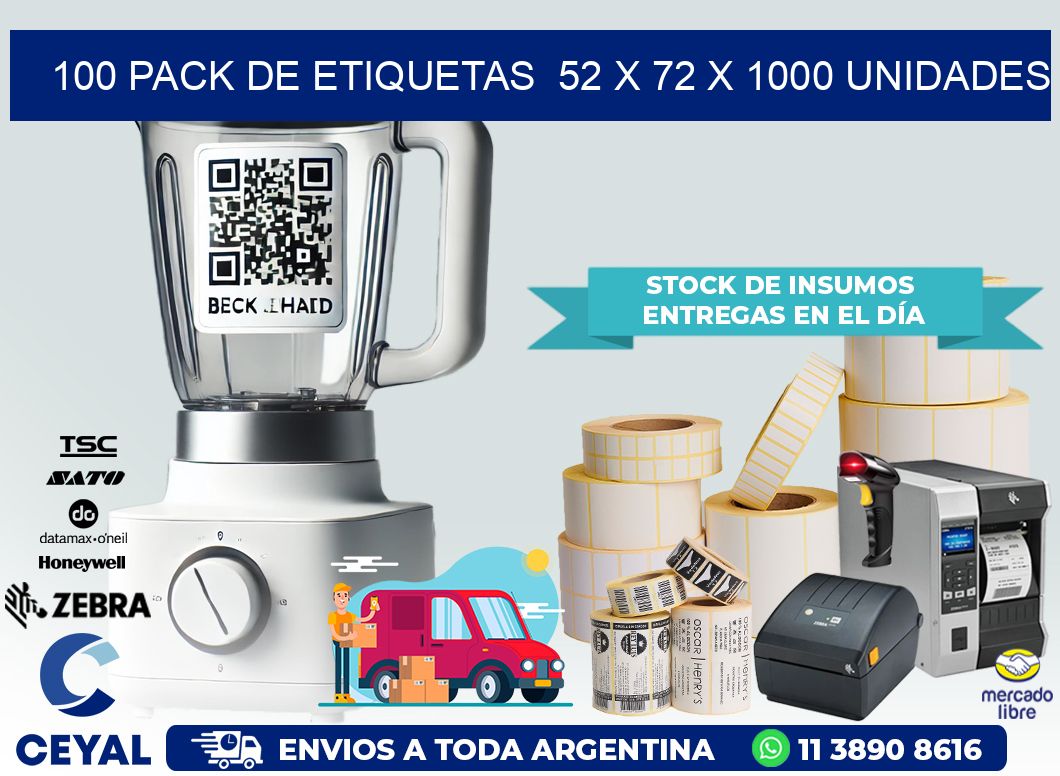 100 PACK DE ETIQUETAS  52 x 72 X 1000 UNIDADES