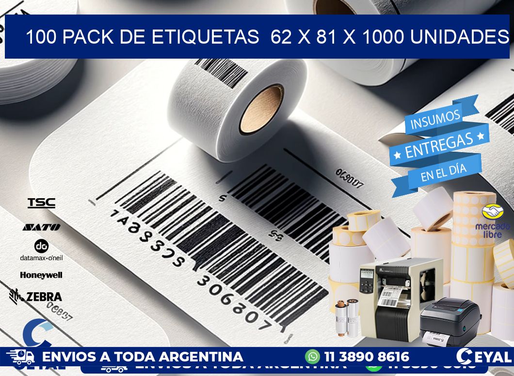 100 PACK DE ETIQUETAS 62 x 81 X 1000 UNIDADES