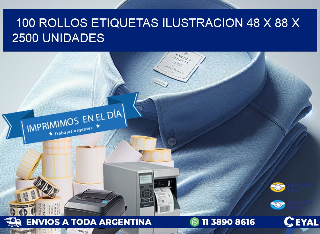 100 ROLLOS ETIQUETAS ILUSTRACION 48 x 88 X 2500 UNIDADES