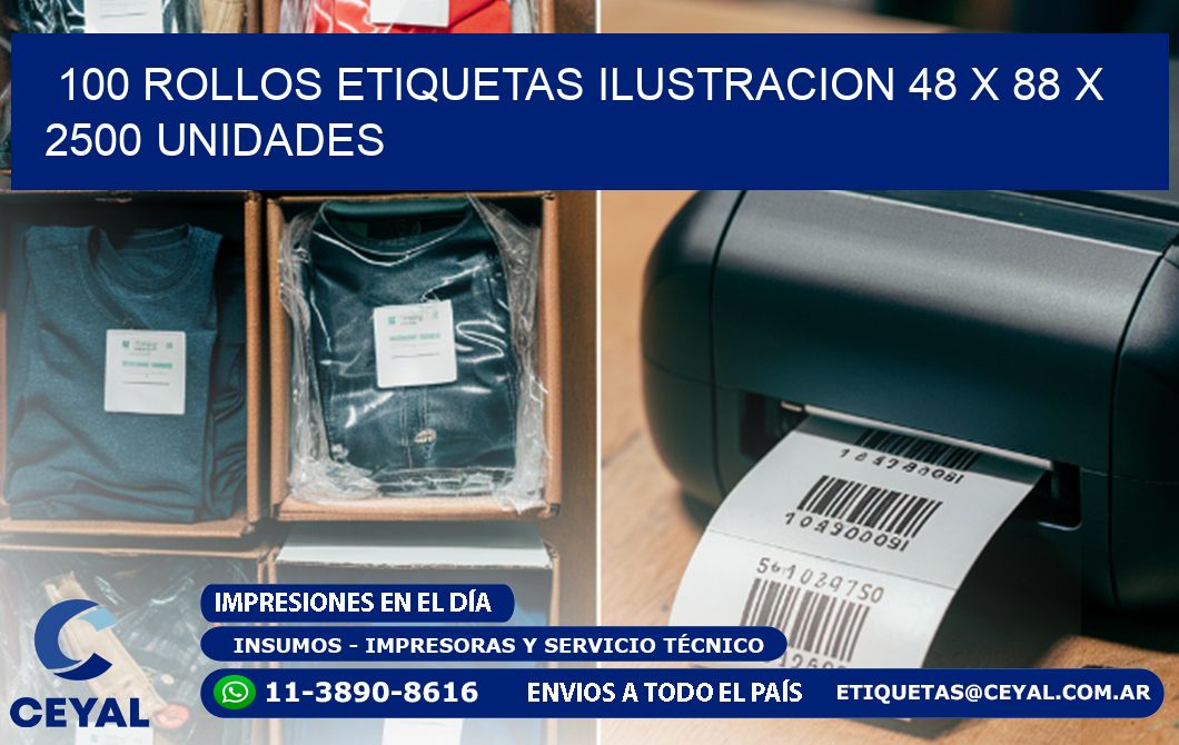 100 ROLLOS ETIQUETAS ILUSTRACION 48 x 88 X 2500 UNIDADES