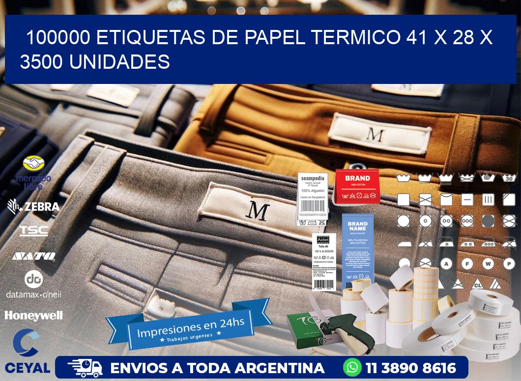 100000 ETIQUETAS DE PAPEL TERMICO 41 x 28 X 3500 UNIDADES
