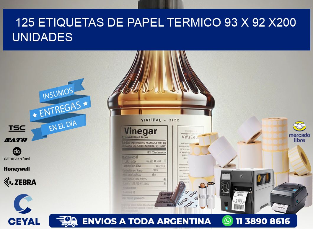 125 ETIQUETAS DE PAPEL TERMICO 93 x 92 x200 UNIDADES