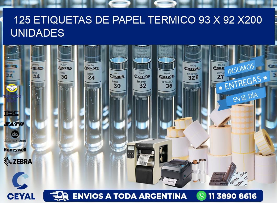 125 ETIQUETAS DE PAPEL TERMICO 93 x 92 x200 UNIDADES