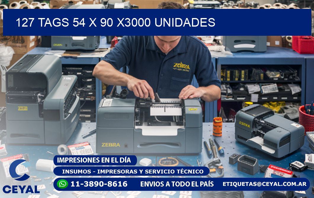 127 TAGS 54 x 90 X3000 UNIDADES