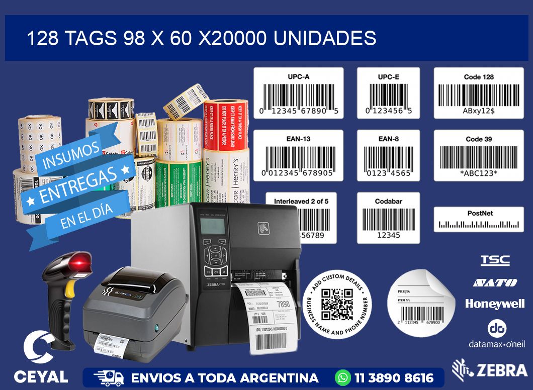 128 TAGS 98 x 60 X20000 UNIDADES