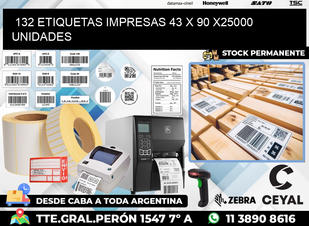 132 ETIQUETAS IMPRESAS 43 x 90 X25000 UNIDADES