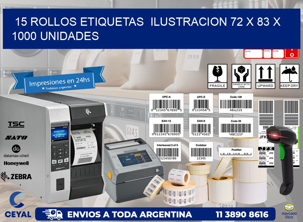 15 ROLLOS ETIQUETAS ILUSTRACION 72 x 83 X 1000 UNIDADES