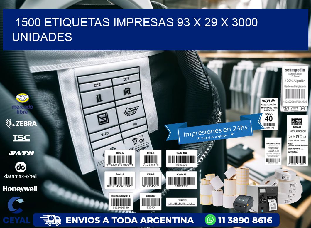 1500 ETIQUETAS IMPRESAS 93 x 29 X 3000 UNIDADES