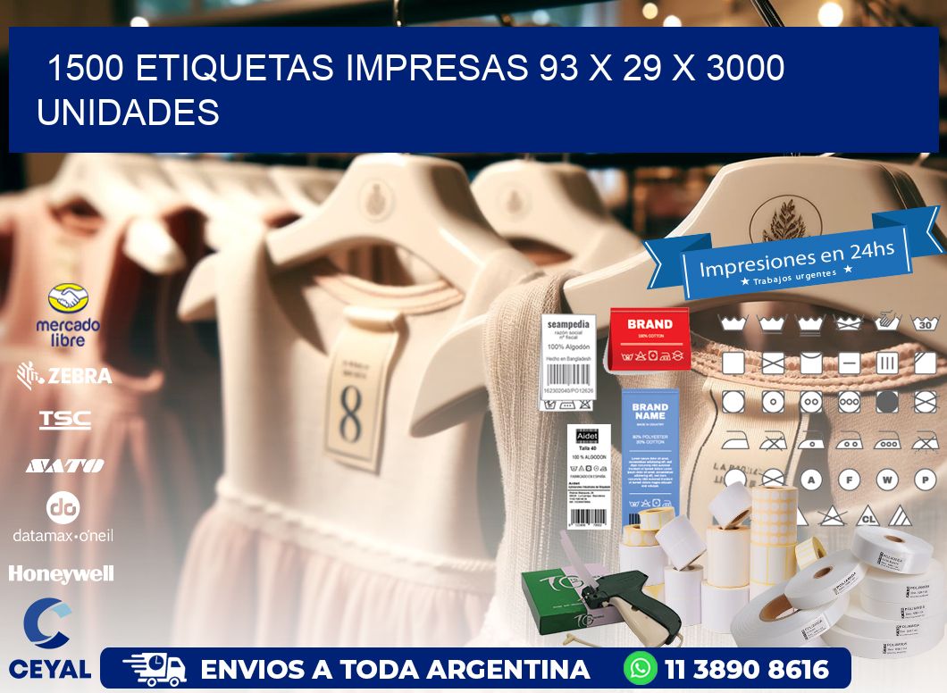 1500 ETIQUETAS IMPRESAS 93 x 29 X 3000 UNIDADES