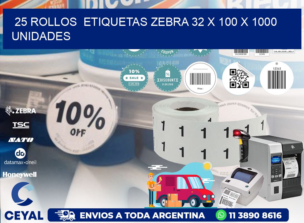 25 ROLLOS ETIQUETAS ZEBRA 32 x 100 X 1000 UNIDADES
