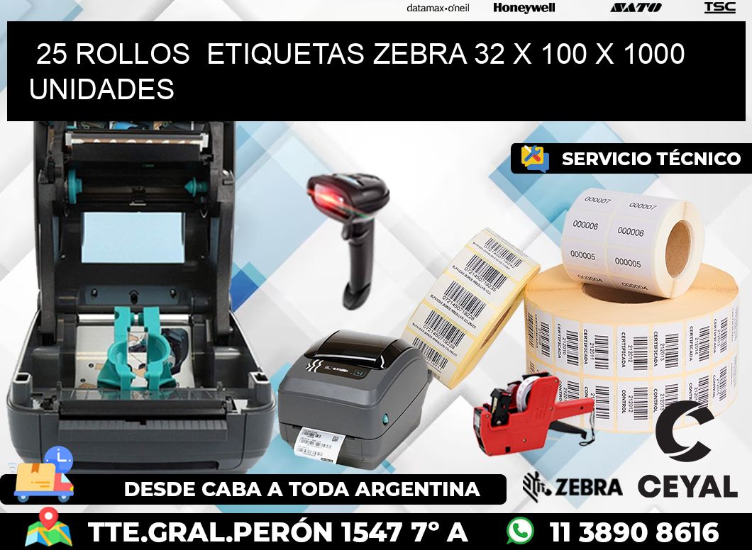25 ROLLOS ETIQUETAS ZEBRA 32 x 100 X 1000 UNIDADES