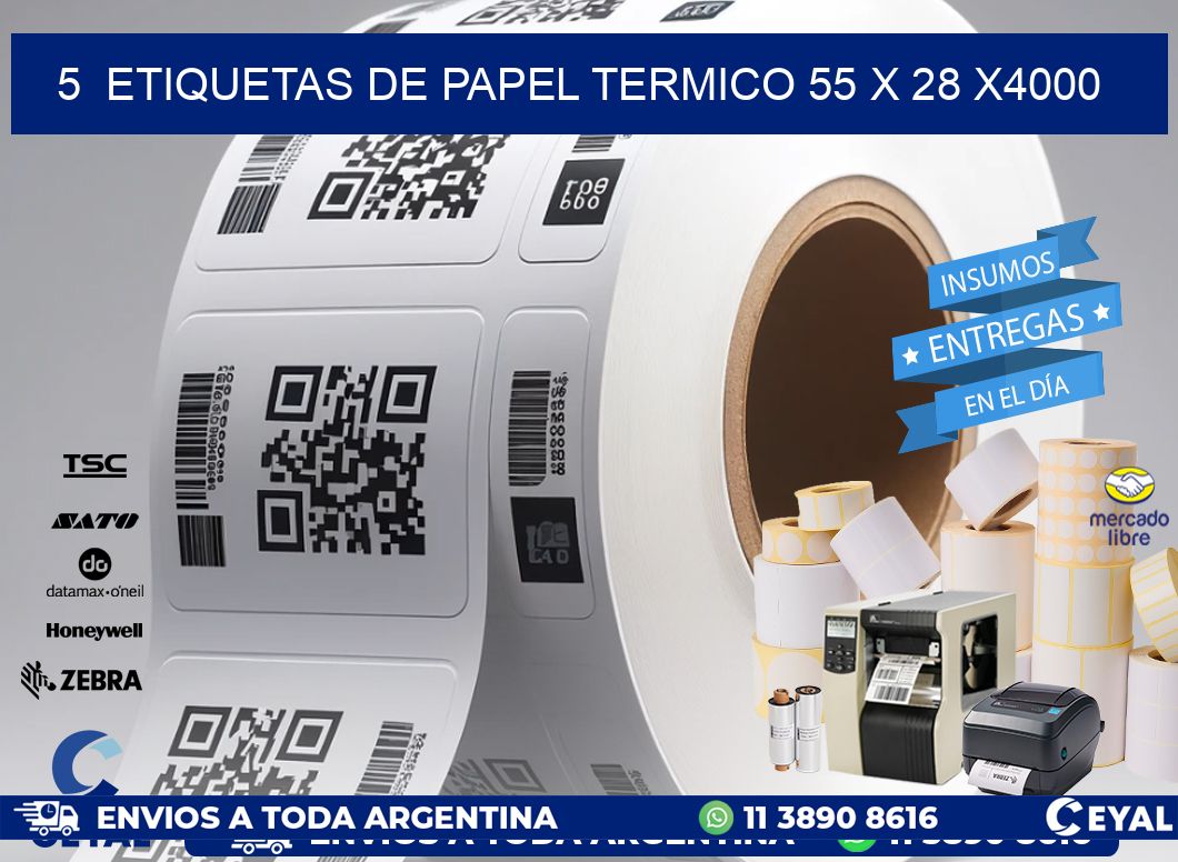 5 ETIQUETAS DE PAPEL TERMICO 55 x 28 X4000