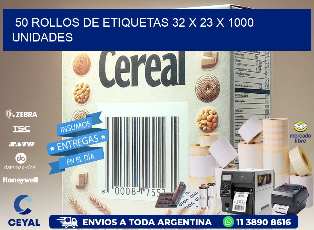 50 ROLLOS DE ETIQUETAS 32 x 23 X 1000 UNIDADES