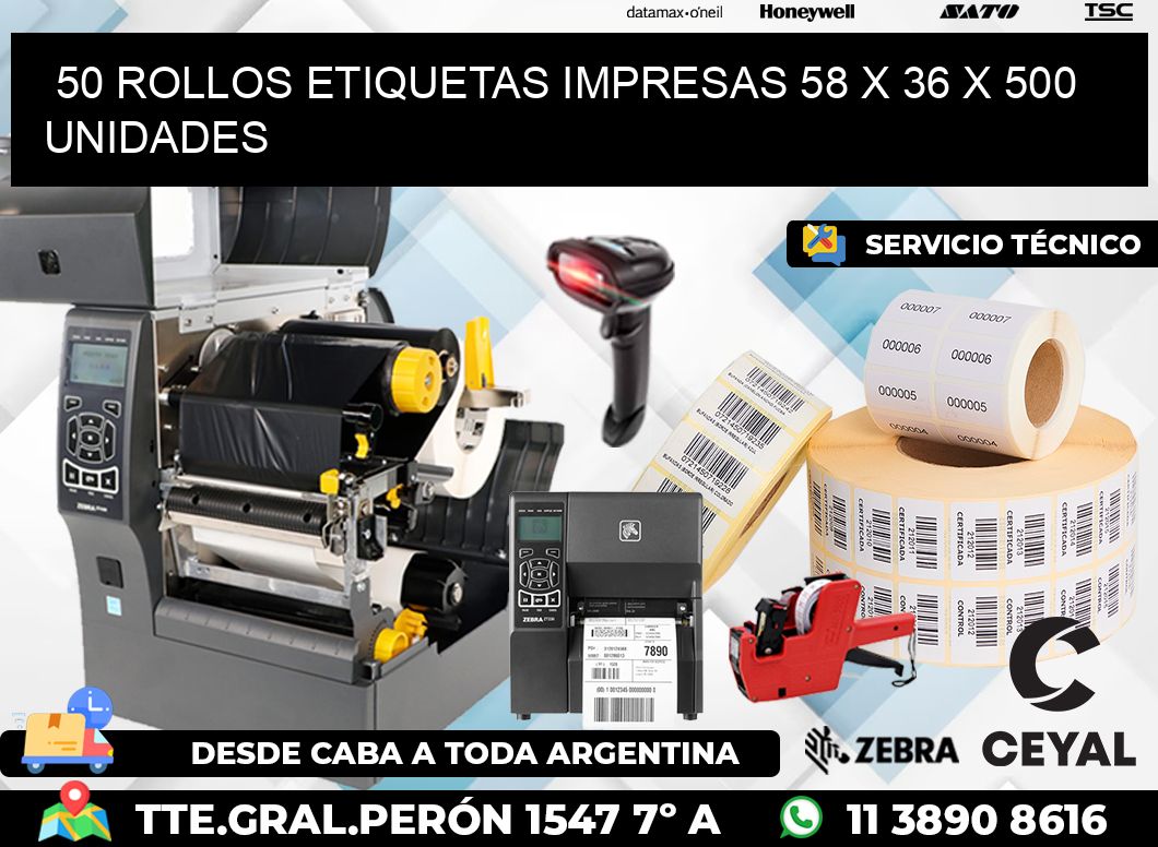 50 ROLLOS ETIQUETAS IMPRESAS 58 x 36 X 500 UNIDADES