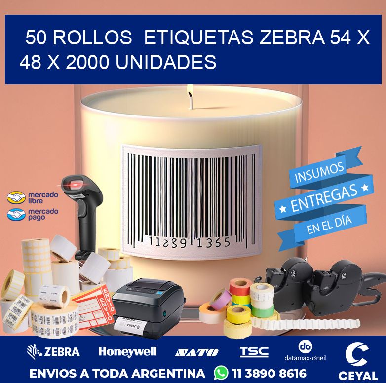 50 ROLLOS ETIQUETAS ZEBRA 54 x 48 X 2000 UNIDADES