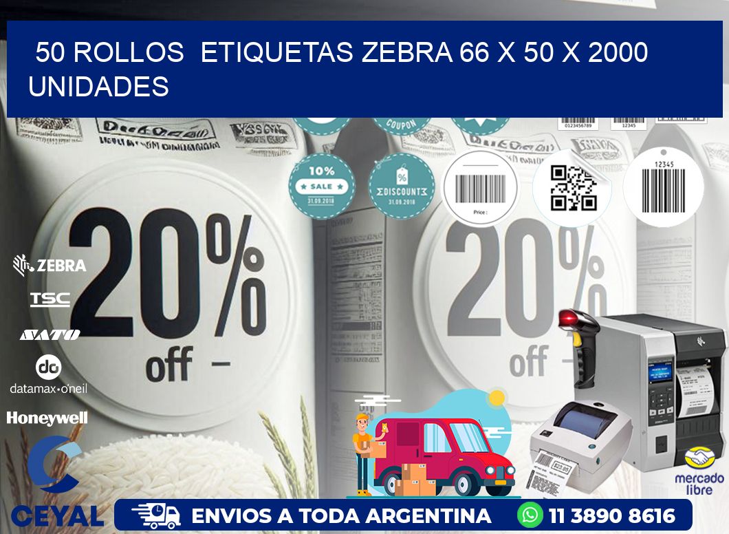 50 ROLLOS ETIQUETAS ZEBRA 66 x 50 X 2000 UNIDADES