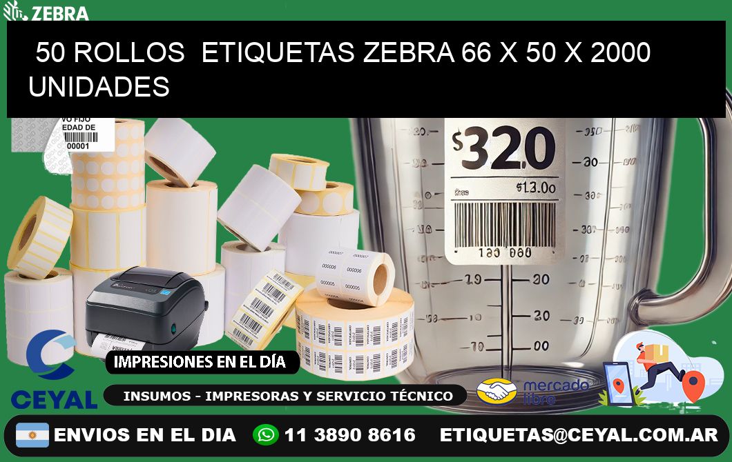 50 ROLLOS ETIQUETAS ZEBRA 66 x 50 X 2000 UNIDADES