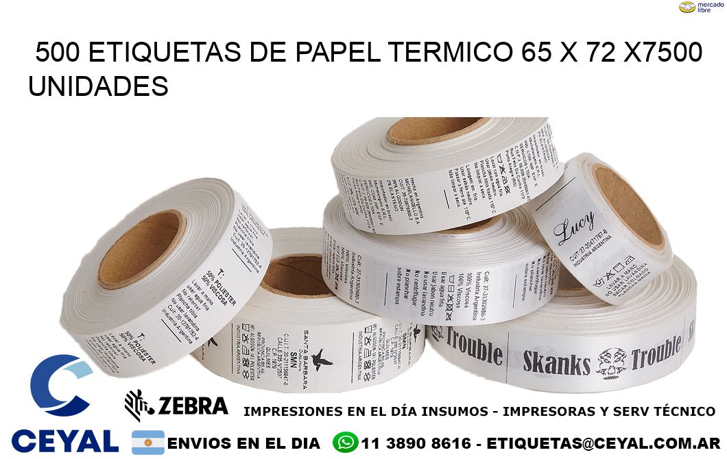 500 ETIQUETAS DE PAPEL TERMICO 65 x 72 X7500 UNIDADES