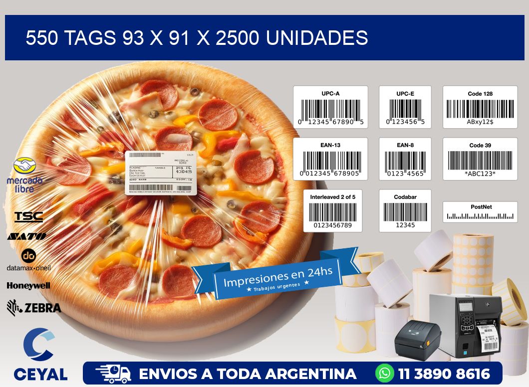 550 TAGS 93 x 91 X 2500 UNIDADES