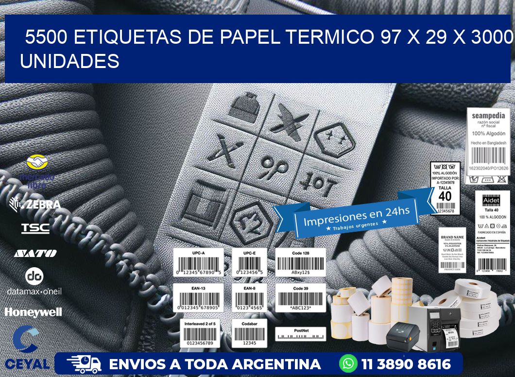 5500 ETIQUETAS DE PAPEL TERMICO 97 x 29 X 3000 UNIDADES