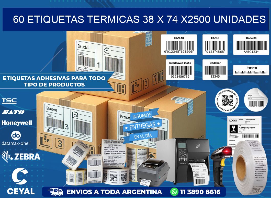 60 ETIQUETAS TERMICAS 38 x 74 X2500 UNIDADES