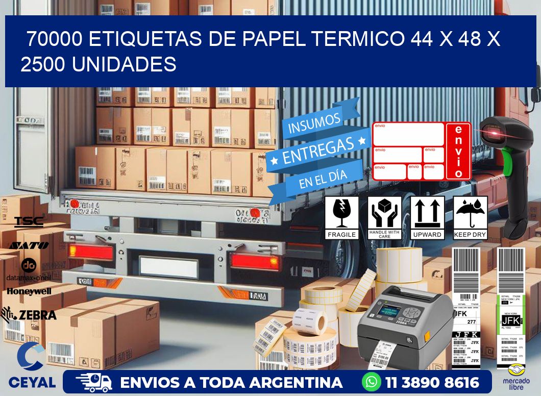 70000 ETIQUETAS DE PAPEL TERMICO 44 x 48 X 2500 UNIDADES