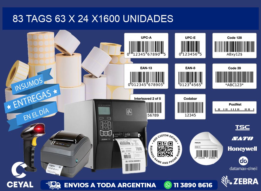 83 TAGS 63 x 24 X1600 UNIDADES