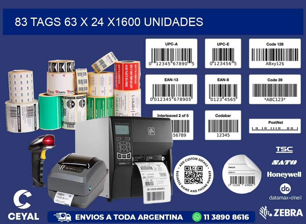 83 TAGS 63 x 24 X1600 UNIDADES