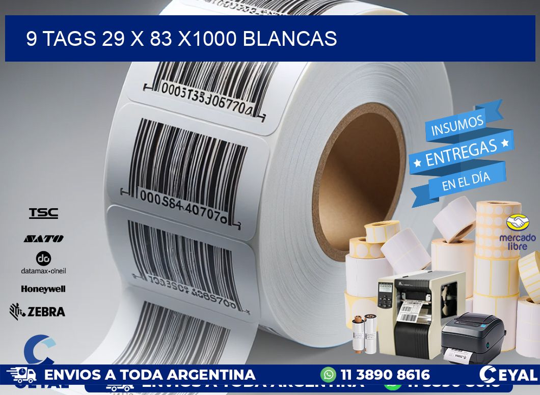 9 TAGS 29 x 83 X1000 BLANCAS