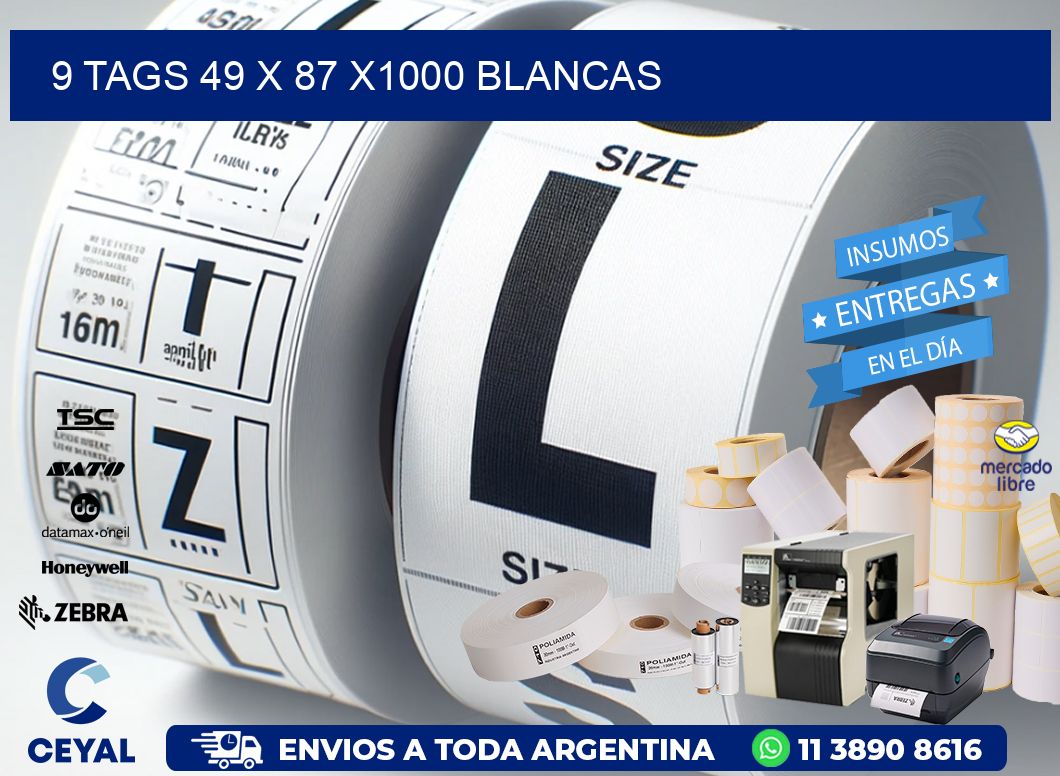 9 TAGS 49 x 87 X1000 BLANCAS