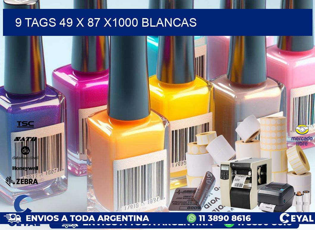 9 TAGS 49 x 87 X1000 BLANCAS