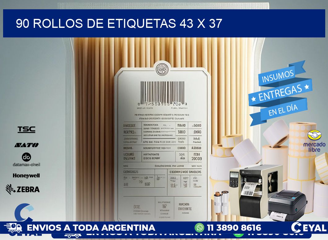 90 ROLLOS DE ETIQUETAS 43 x 37