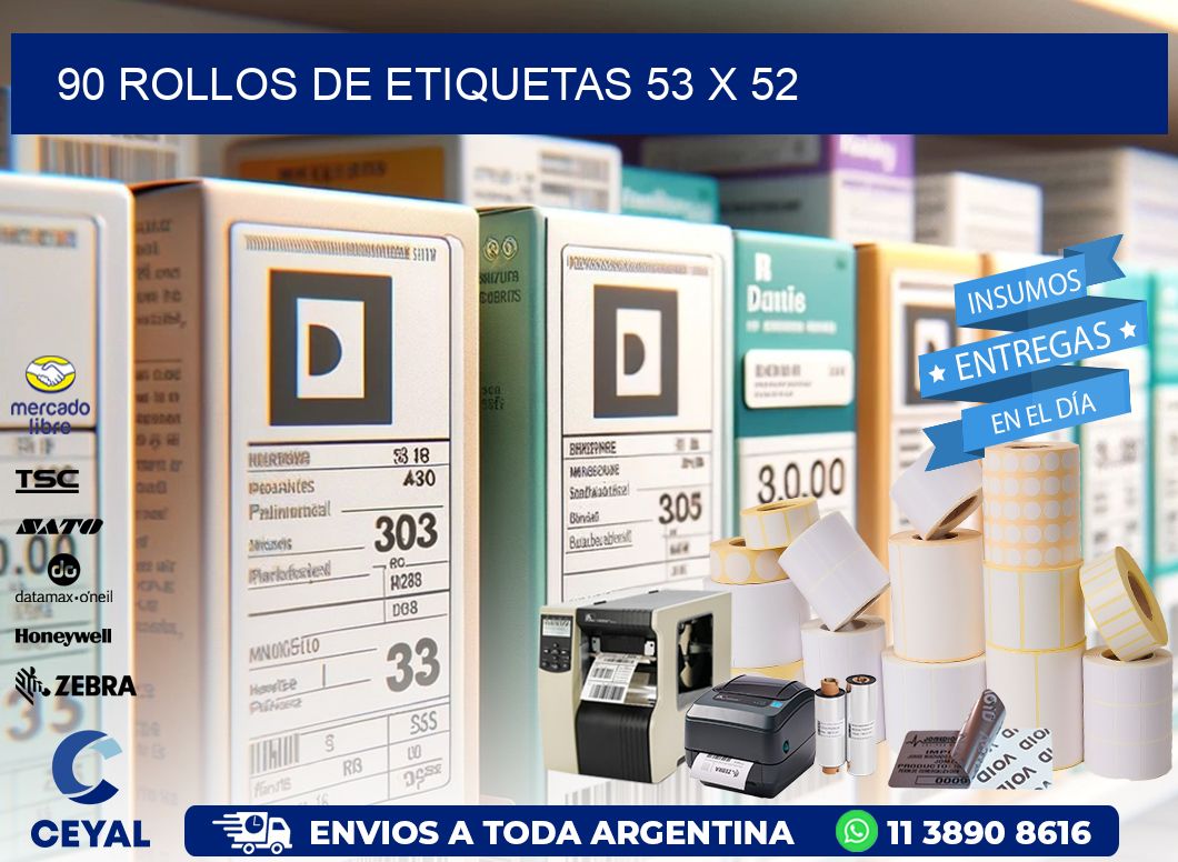 90 ROLLOS DE ETIQUETAS 53 x 52