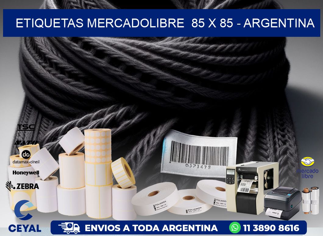 ETIQUETAS MERCADOLIBRE  85 x 85 - ARGENTINA