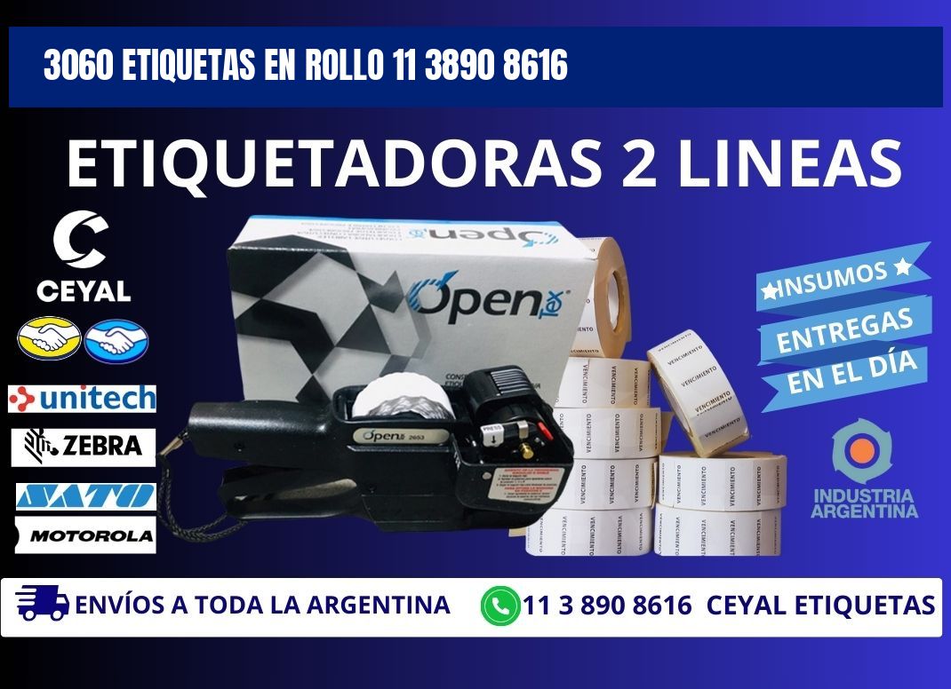 3060 ETIQUETAS EN ROLLO 11 3890 8616