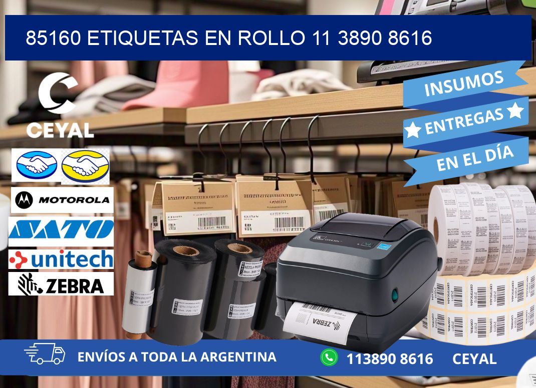 85160 ETIQUETAS EN ROLLO 11 3890 8616