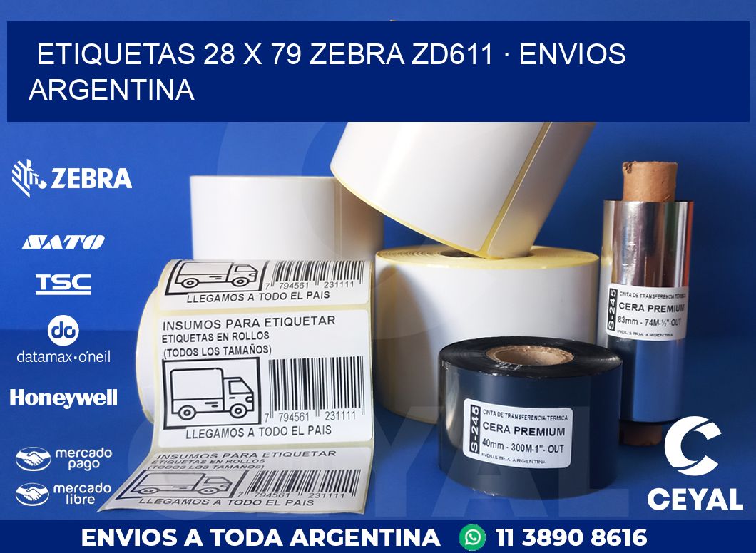 ETIQUETAS 28 x 79 ZEBRA ZD611 · ENVIOS ARGENTINA
