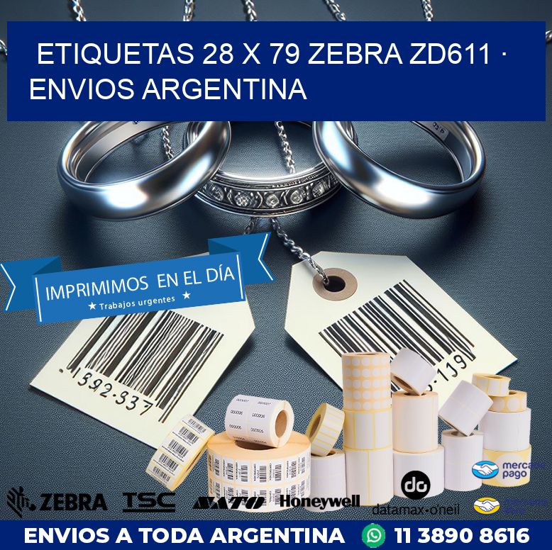 ETIQUETAS 28 x 79 ZEBRA ZD611 · ENVIOS ARGENTINA
