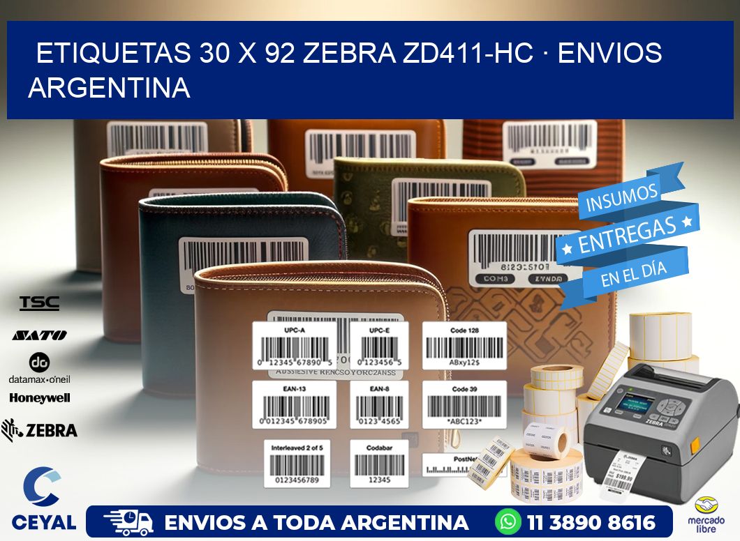 ETIQUETAS 30 x 92 ZEBRA ZD411-HC · ENVIOS ARGENTINA