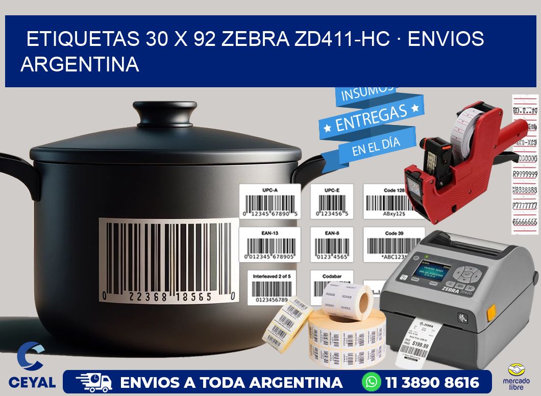 ETIQUETAS 30 x 92 ZEBRA ZD411-HC · ENVIOS ARGENTINA