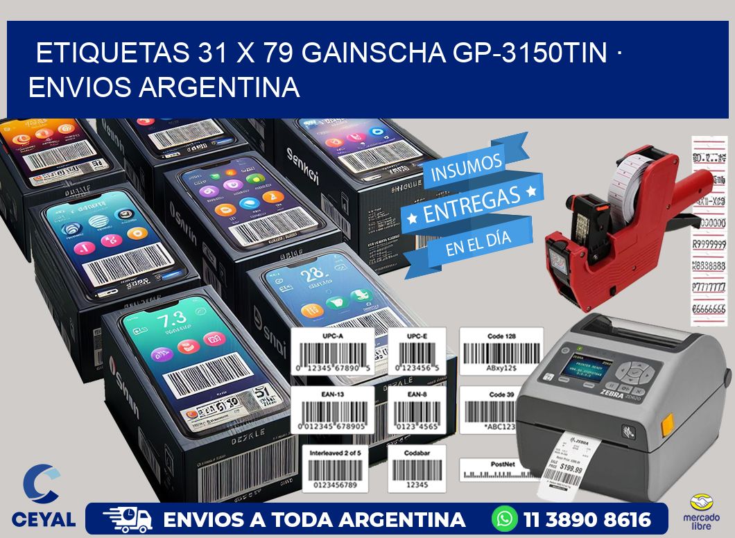 ETIQUETAS 31 x 79 GAINSCHA GP-3150TIN · ENVIOS ARGENTINA