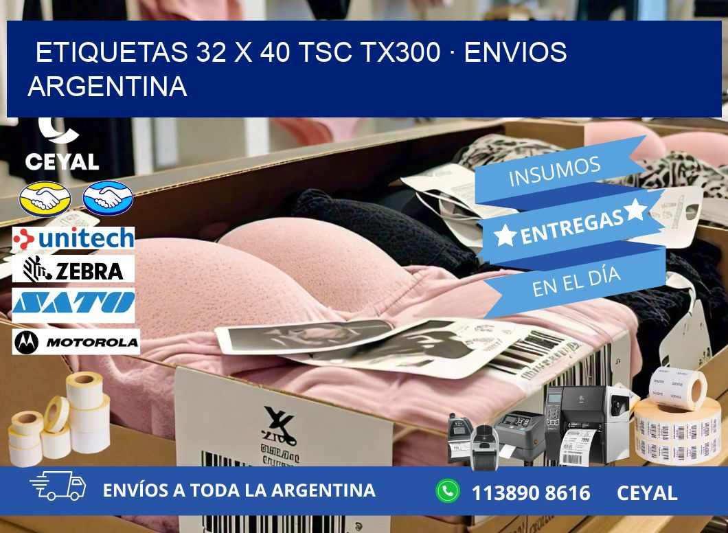 ETIQUETAS 32 x 40 TSC TX300 · ENVIOS ARGENTINA