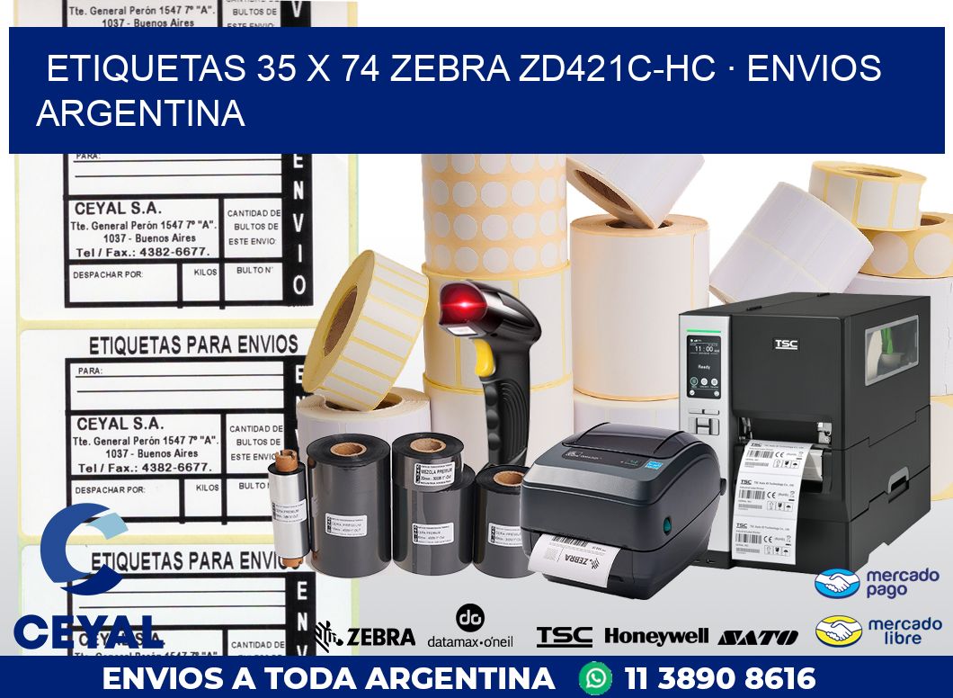 ETIQUETAS 35 x 74 ZEBRA ZD421C-HC · ENVIOS ARGENTINA