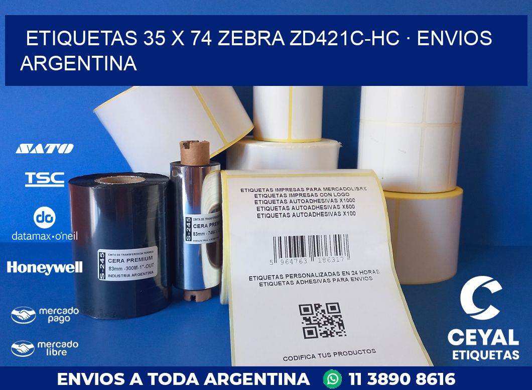 ETIQUETAS 35 x 74 ZEBRA ZD421C-HC · ENVIOS ARGENTINA