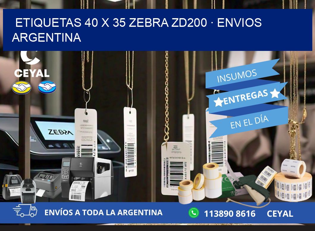 ETIQUETAS 40 x 35 ZEBRA ZD200 · ENVIOS ARGENTINA