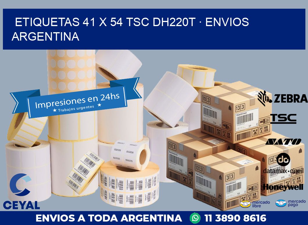 ETIQUETAS 41 x 54 TSC DH220T · ENVIOS ARGENTINA