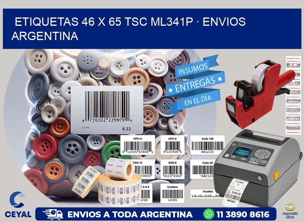 ETIQUETAS 46 x 65 TSC ML341P · ENVIOS ARGENTINA