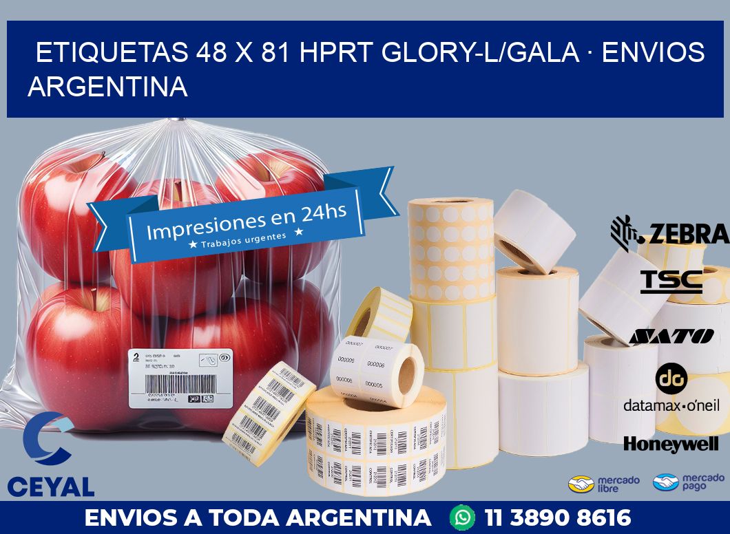 ETIQUETAS 48 x 81 HPRT GLORY-L/GALA · ENVIOS ARGENTINA