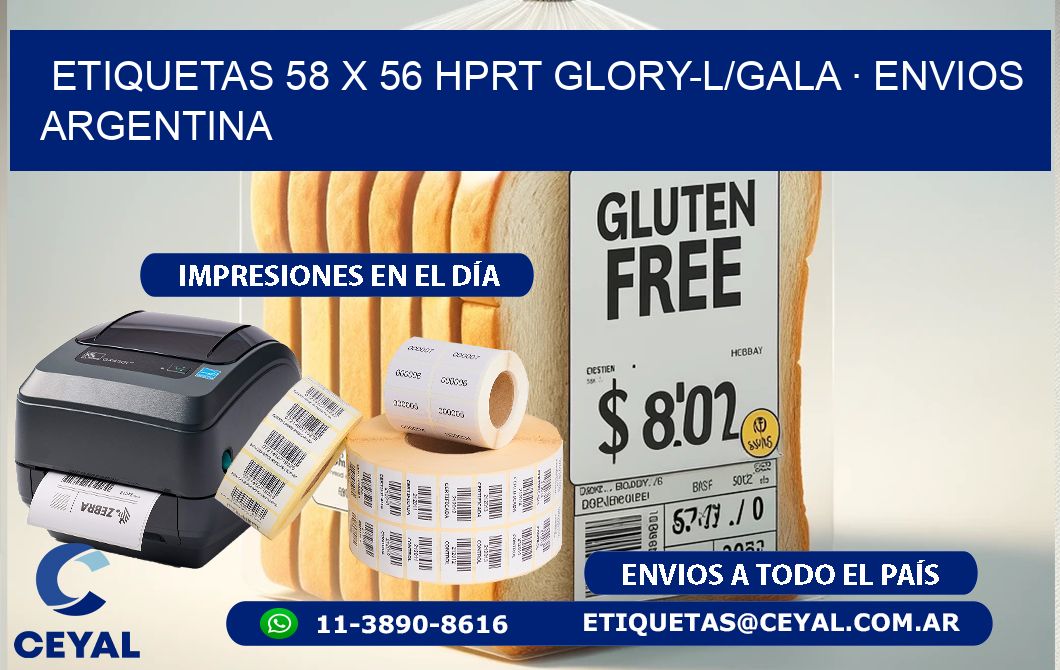 ETIQUETAS 58 x 56 HPRT GLORY-L/GALA · ENVIOS ARGENTINA