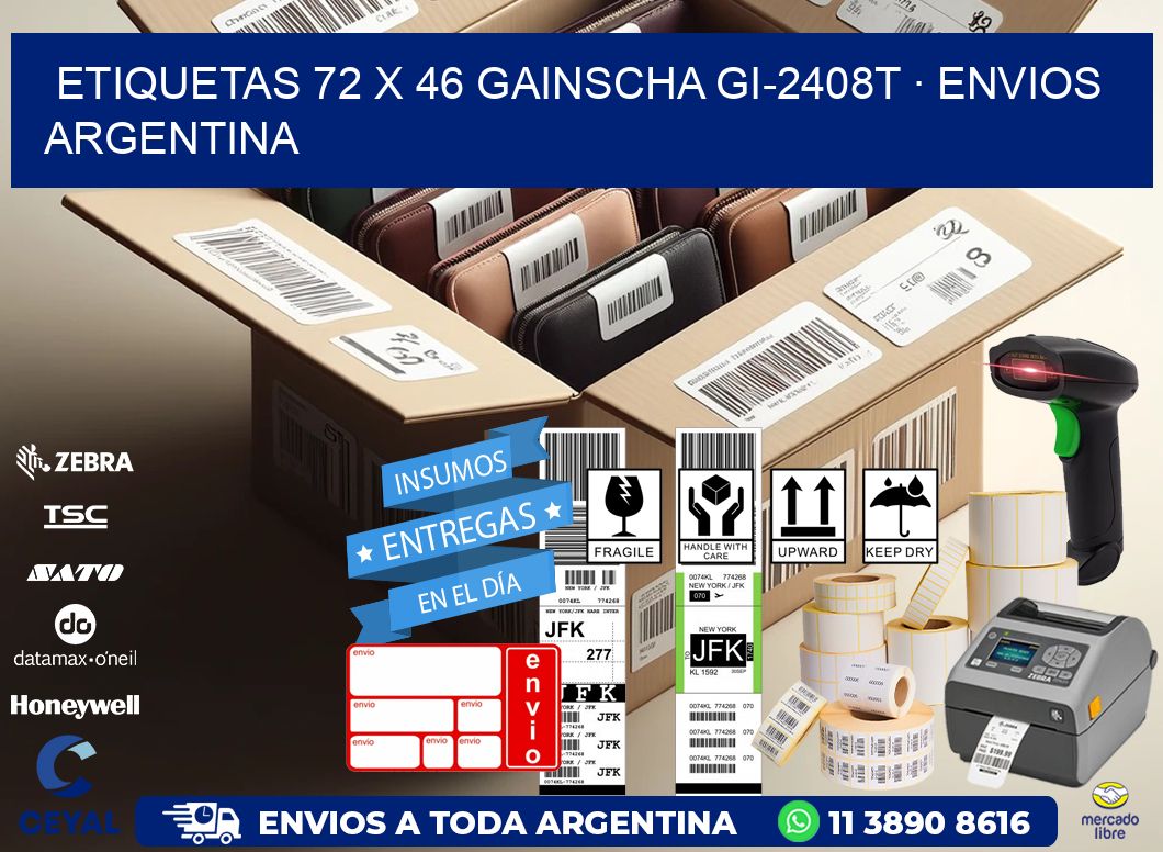 ETIQUETAS 72 x 46 GAINSCHA GI-2408T · ENVIOS ARGENTINA
